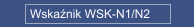 Wskaźnik WSK-N1/N2