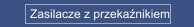 Zasilacze z przekaźnikiem